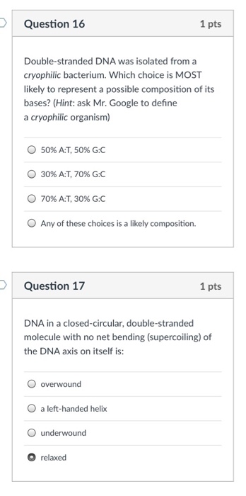 Solved Question 16 1 pts Double-stranded DNA was isolated | Chegg.com