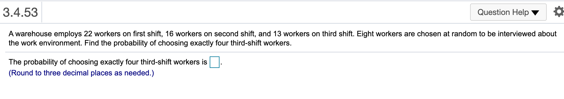 Solved 3.4.53 Question Help A Warehouse Employs 22 Workers 