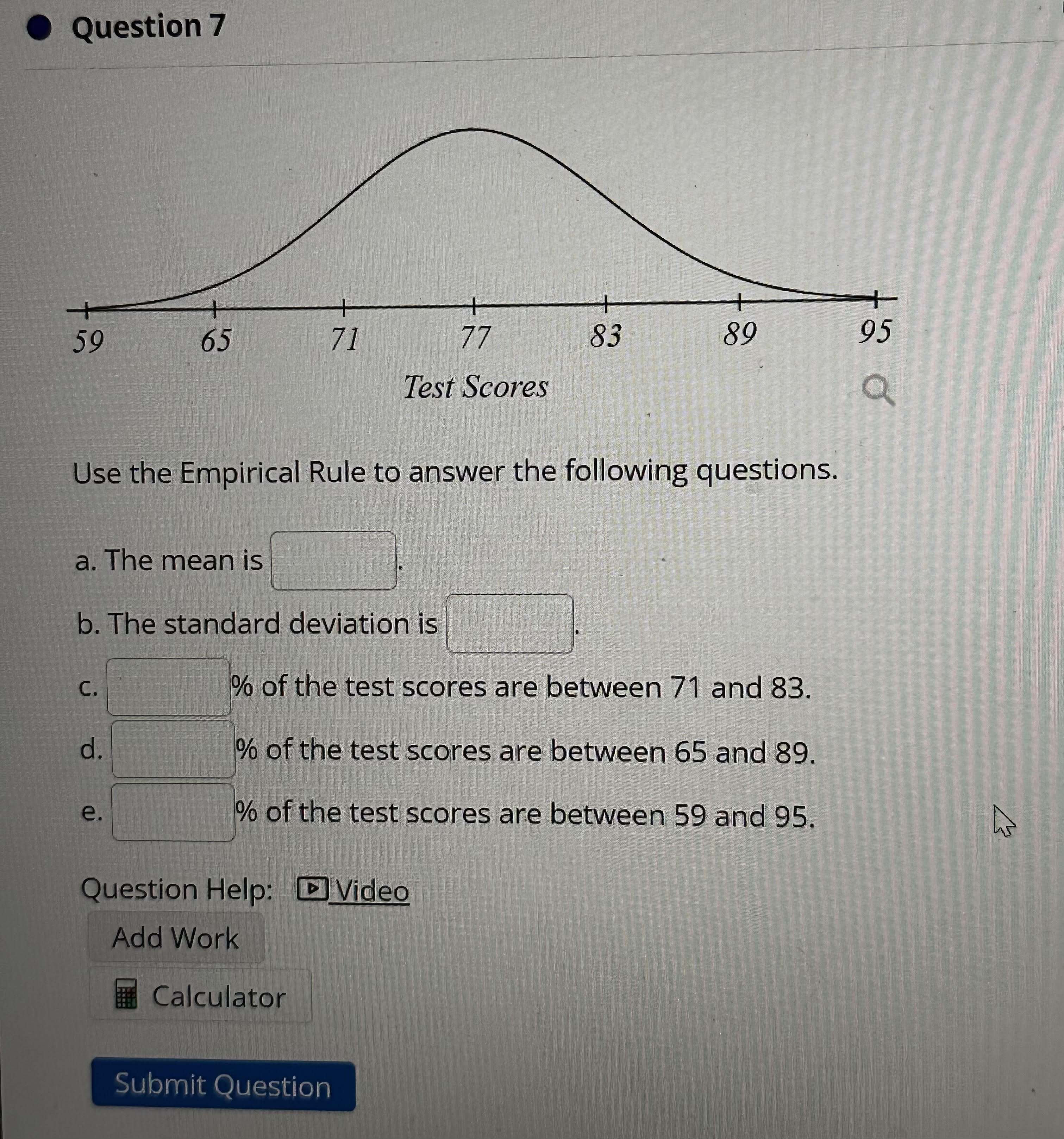 Solved Question 7Use The Empirical Rule To Answer The | Chegg.com