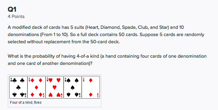 Solved Q1 4 Points A modified deck of cards has 5 suits | Chegg.com