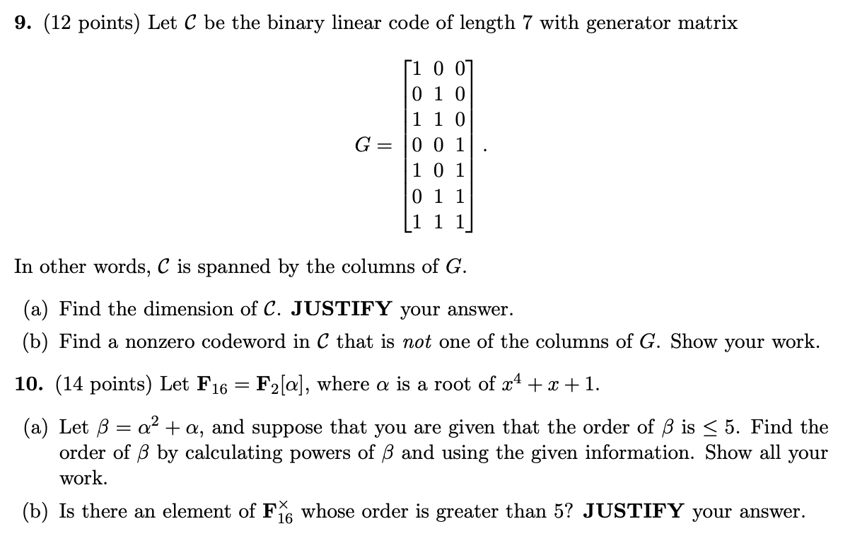 Solved 9. (12 Points) Let C Be The Binary Linear Code Of 