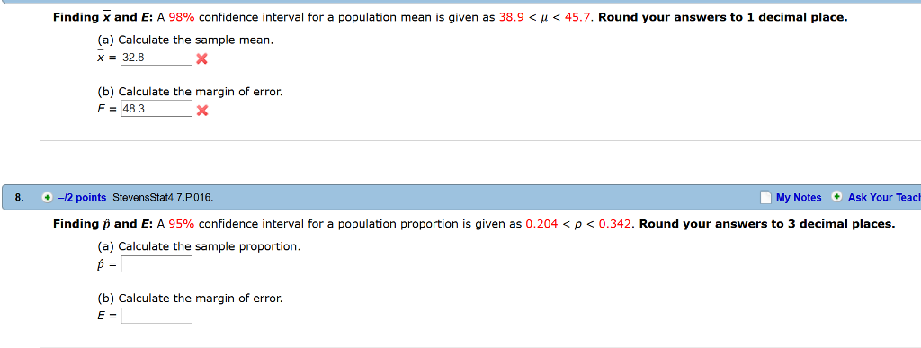 Solved Finding x and E: A 98% confidence interval for a | Chegg.com