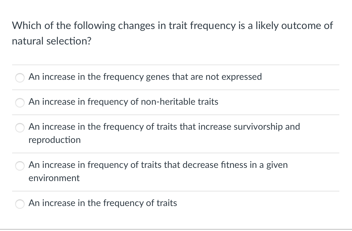 Solved Which of the following changes in trait frequency is | Chegg.com