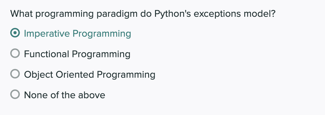 Solved What programming paradigm do Python's exceptions | Chegg.com