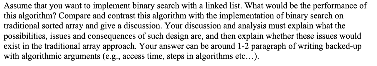 Solved Assume that you want to implement binary search with | Chegg.com