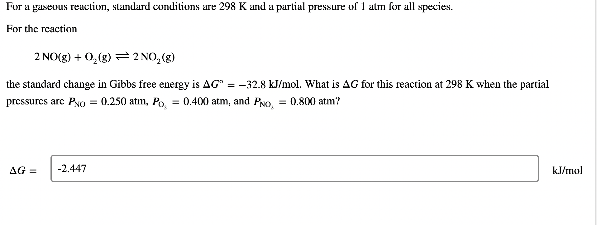 Solved For a gaseous reaction, standard conditions are 298 K | Chegg.com