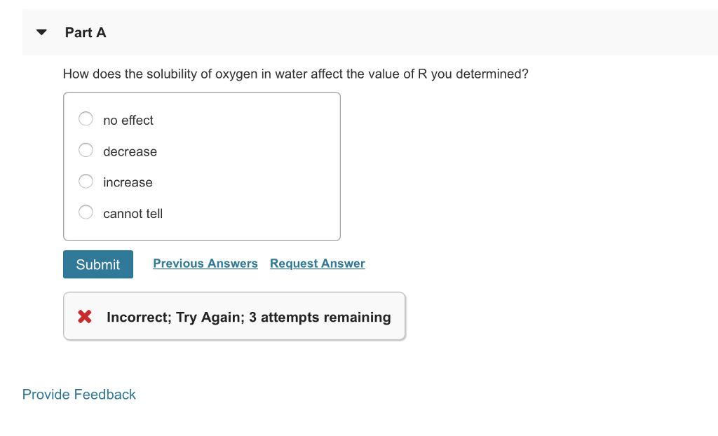 Solved Part A How does the solubility of oxygen in water | Chegg.com