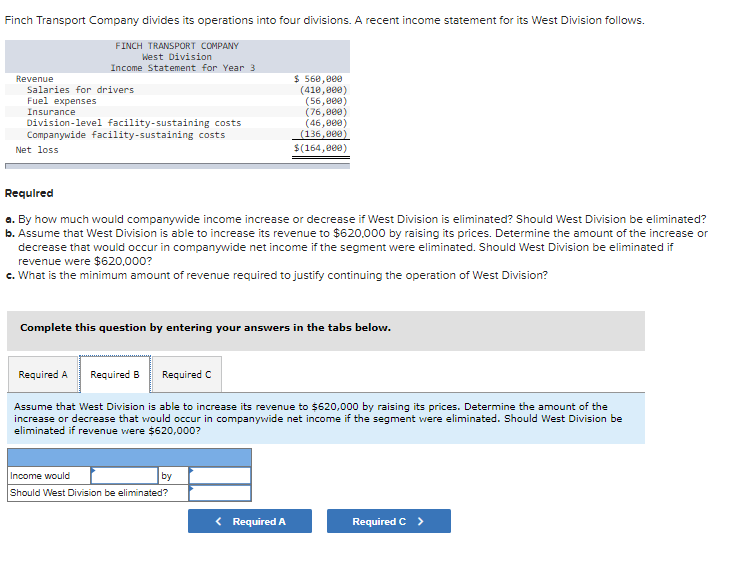 Solved Finch Transport Company divides its operations into