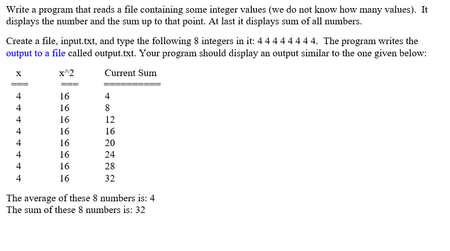 Solved Write a program that reads a file containing some | Chegg.com