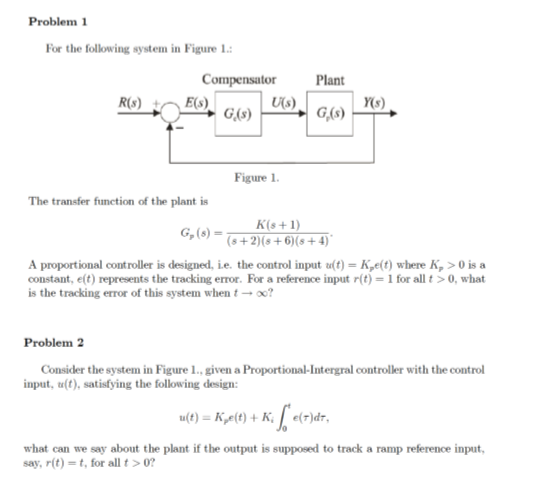 Solved Problem 1 For the following system in Figure 1: | Chegg.com