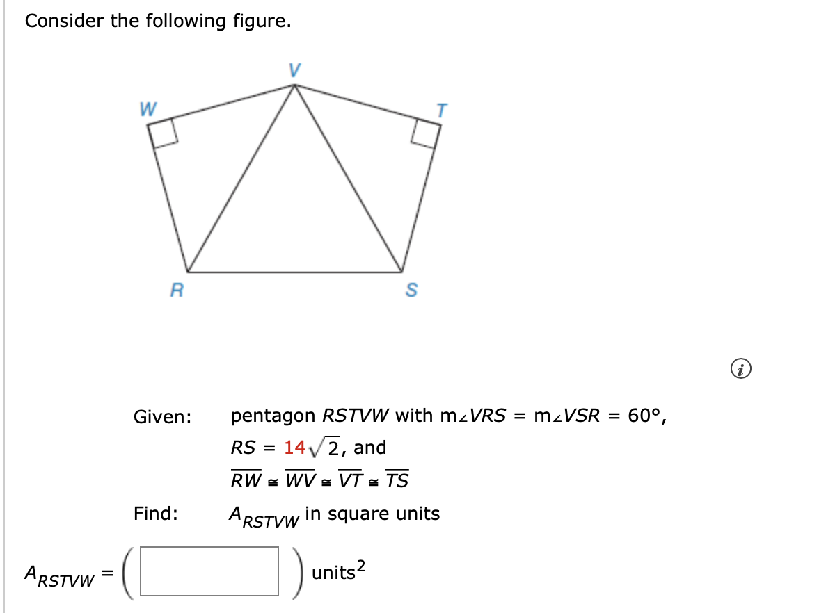 Solved Consider The Following Figure. (i) Given: Pentagon 