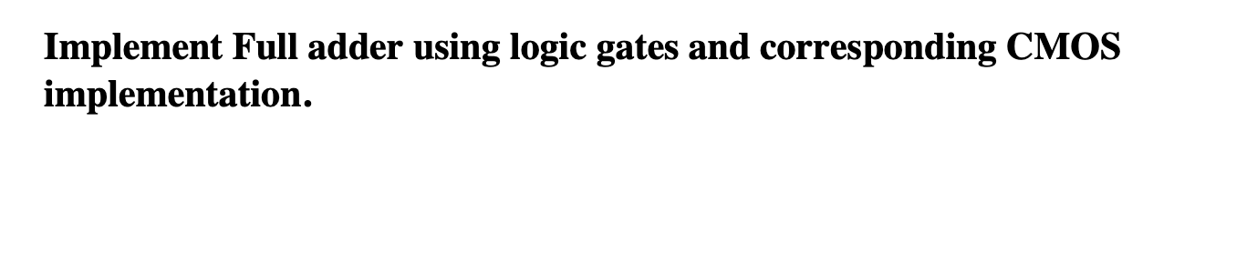 Solved Implement Full adder using logic gates and | Chegg.com