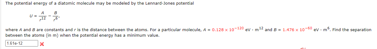 Solved The potential energy of a diatomic molecule may be | Chegg.com