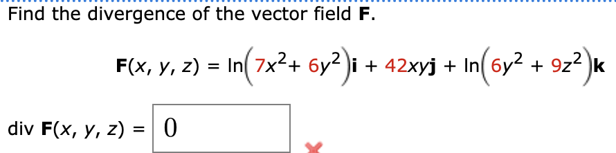 Solved Find the divergence of the vector field | Chegg.com