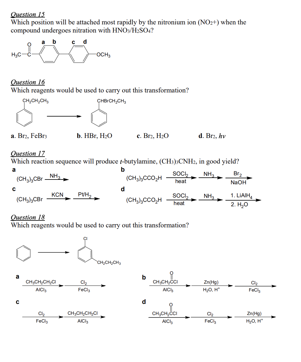 Solved Question 15 Which position will be attached most | Chegg.com