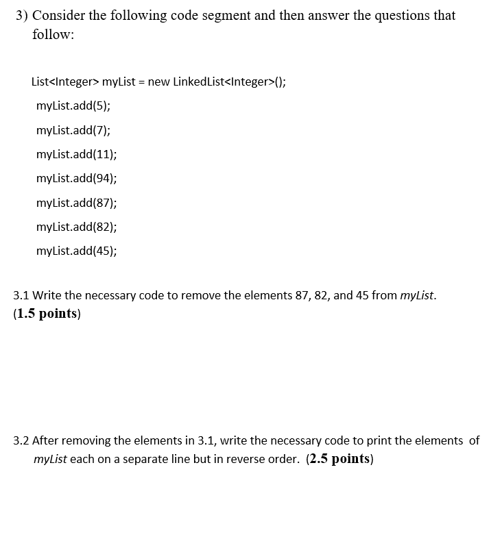 Solved Consider the following code segment and then answer | Chegg.com