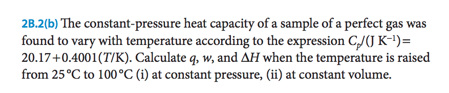 Solved 2B.2(b) The Constant-pressure Heat Capacity Of A | Chegg.com