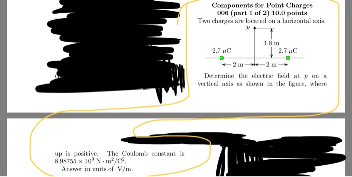 Solved Components for Point Charges 006 (part 1 of 2) 10.0 | Chegg.com