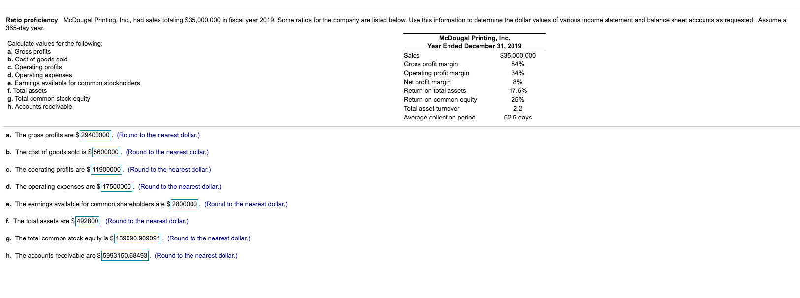 Solved Ratio proficiency McDougal Printing, Inc., had sales