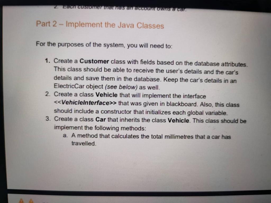 Part 2 - Implement the Java Classes For the purposes | Chegg.com