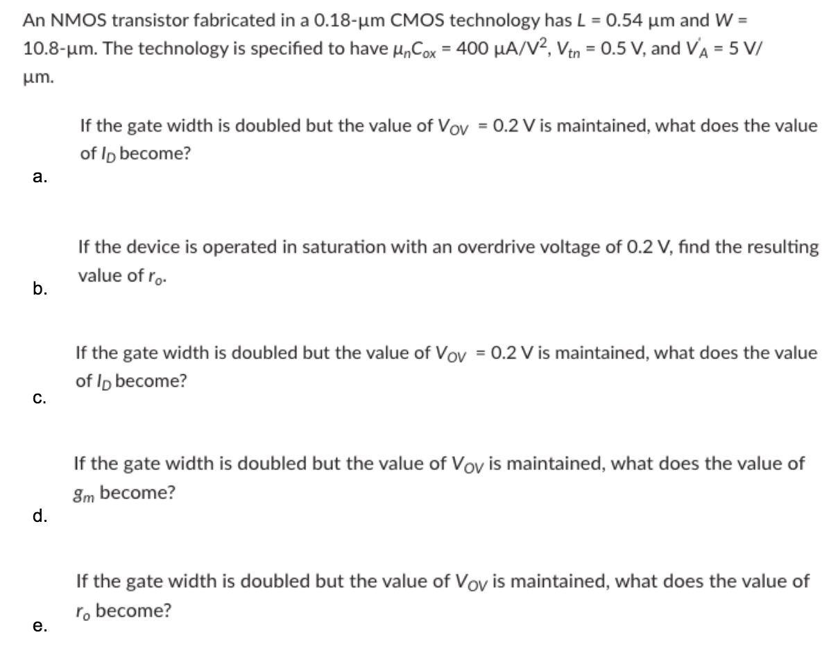 Solved An NMOS transistor fabricated in a 0.18-μm ﻿CMOS | Chegg.com