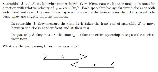 Solved Spaceships A and B, each having proper length ℓ0=100 | Chegg.com 