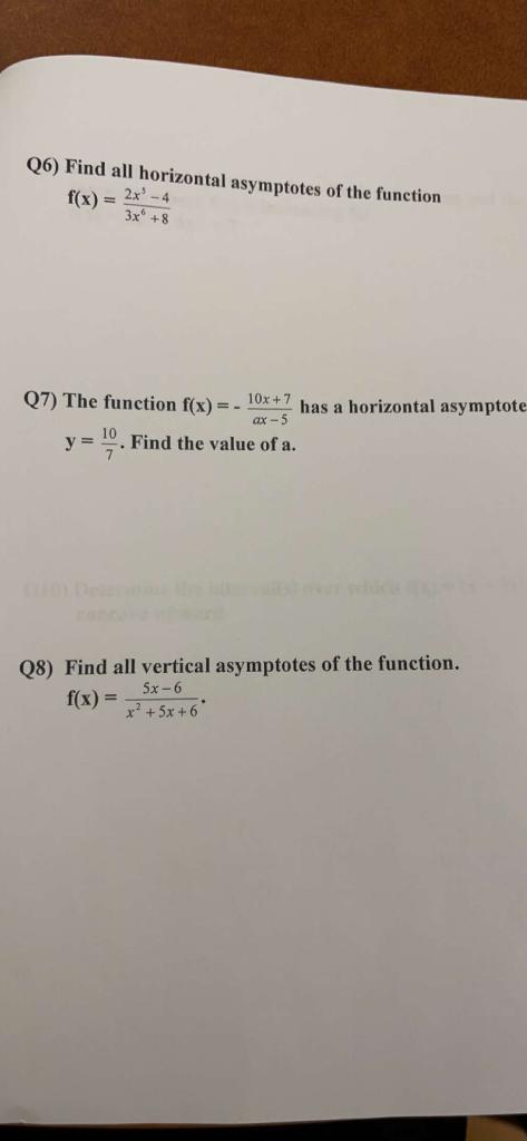Solved Q6) Find all horizontal asymptotes of the function | Chegg.com