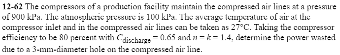 Solved 12-62 The compressors of a production facility | Chegg.com