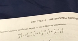 Solved Find one binomial coefficient equal to the following | Chegg.com