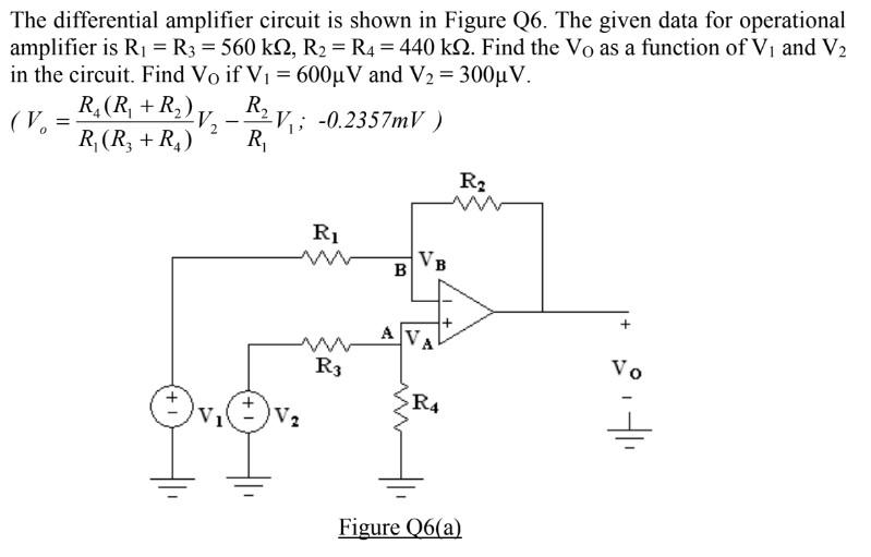 Solved The differential amplifier circuit is shown in Figure | Chegg.com