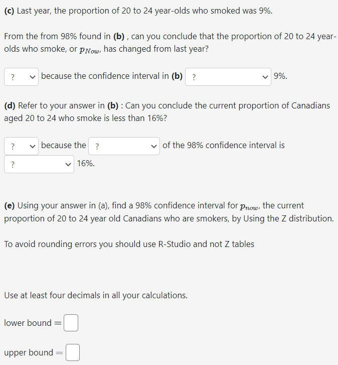 Statistics Canada conducts an annual survey to