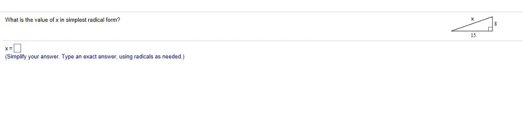 solved-what-is-the-value-of-x-in-simplest-radical-form-15-chegg