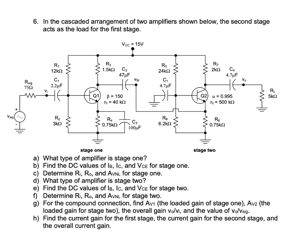 Solved 6. In The Cascaded Arrangement Of Two Amplifiers | Chegg.com