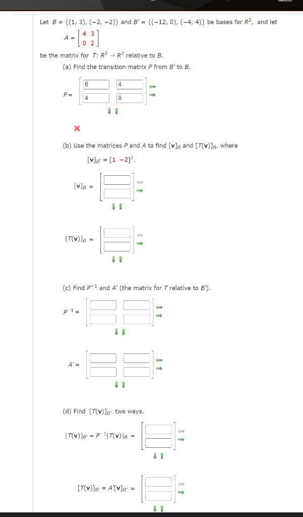 Solved Let B = {(1, 3), (-2,-2)} And B' = {(-12, 0),(-4,4)} | Chegg.com