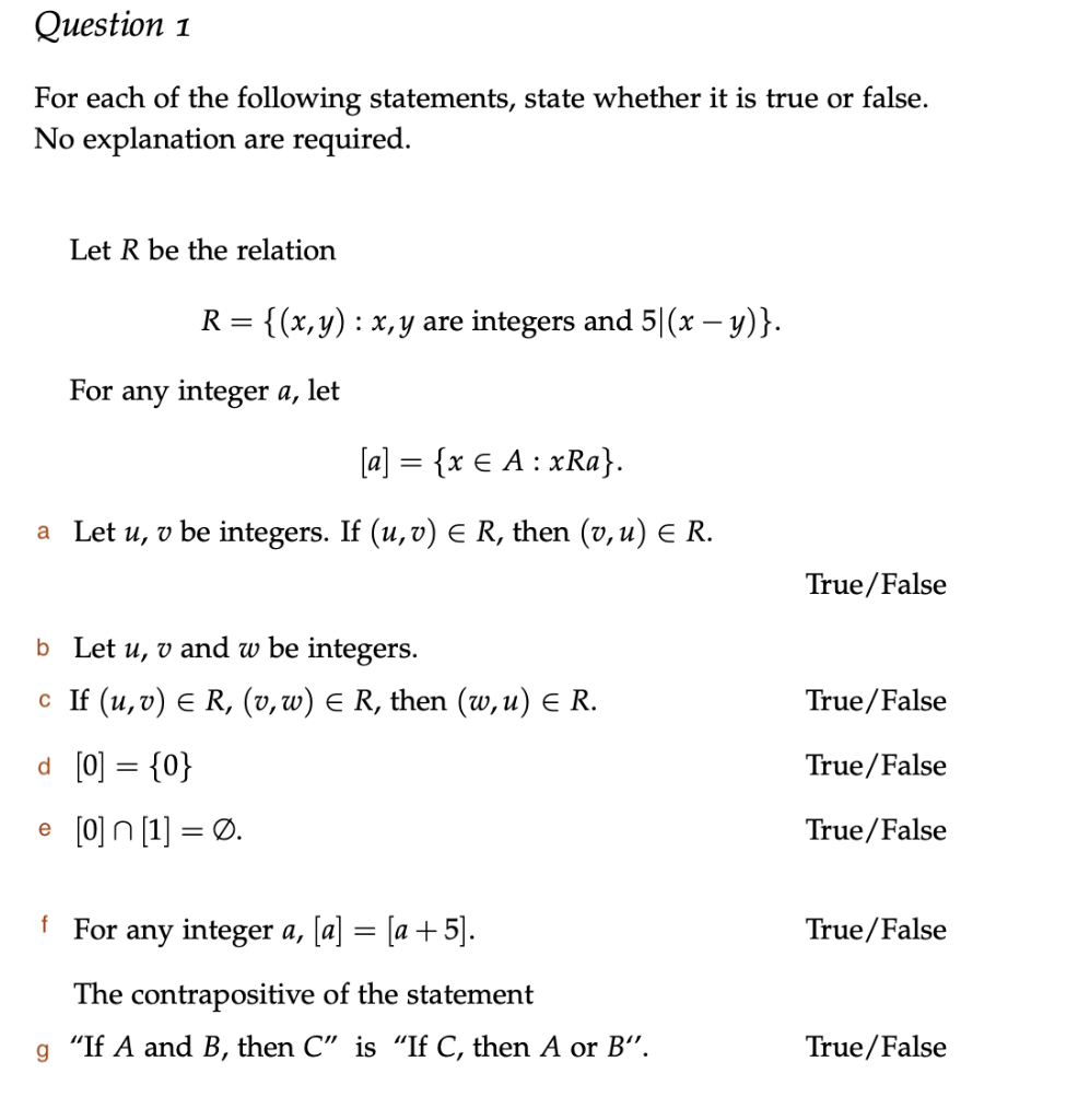 Solved Question 1 For Each Of The Following Statements S Chegg Com