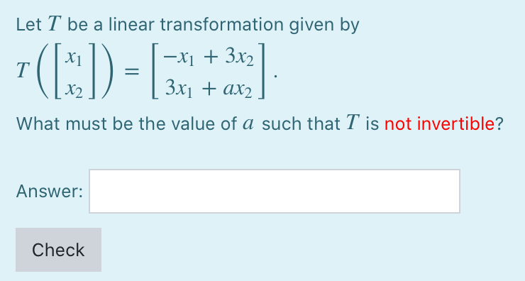 Solved Let T be a linear transformation given by – x1 + 3x2] | Chegg.com