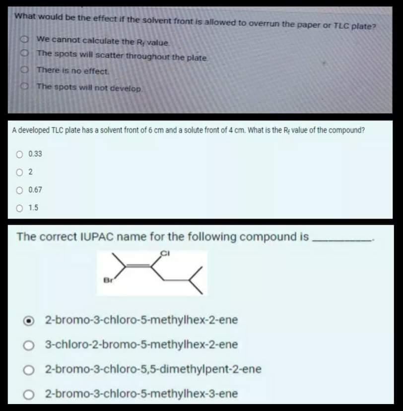 Solved What would be the effect if the solvent front is