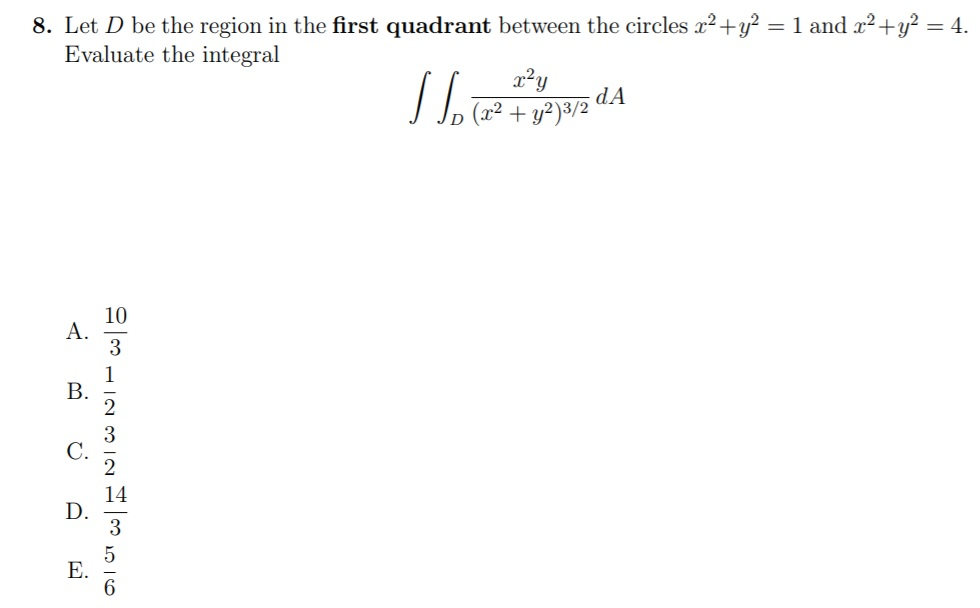 Solved 8. Let D be the region in the first quadrant between | Chegg.com
