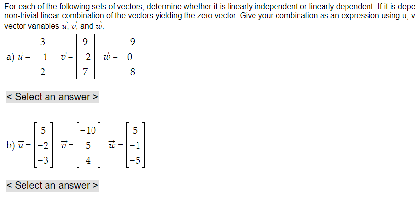 Solved For Each Of The Following Sets Of Vectors Determine