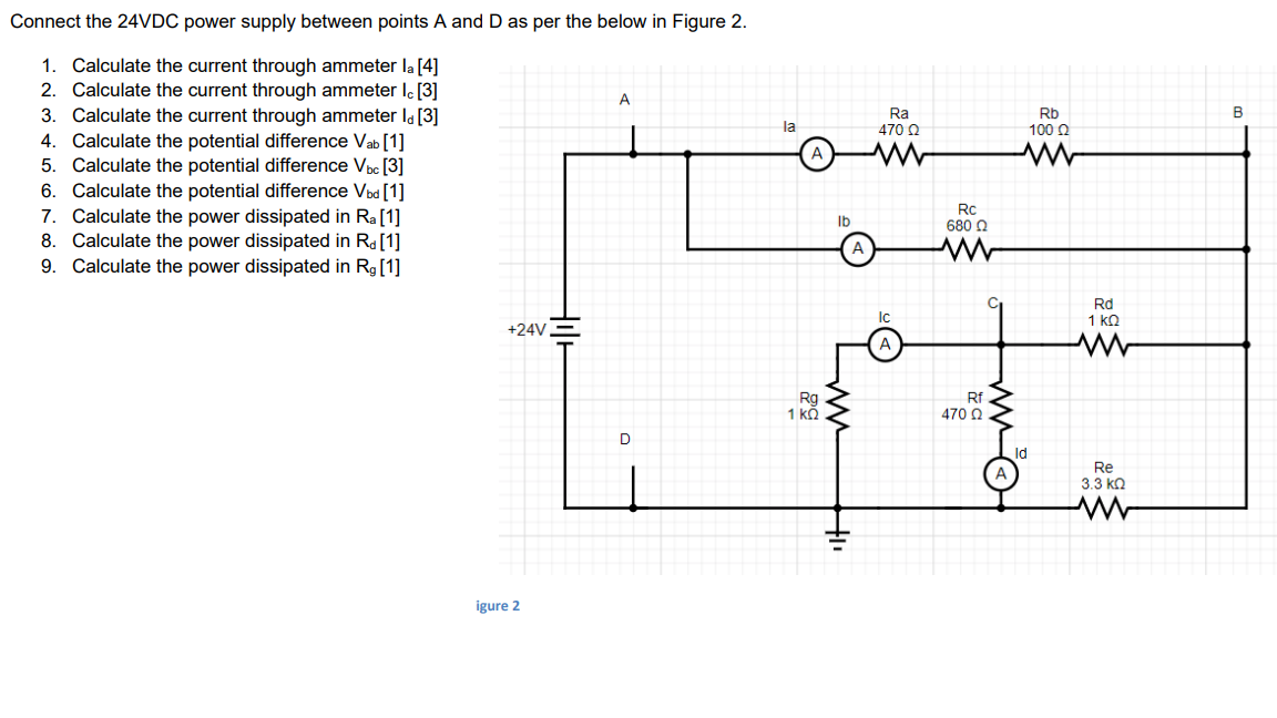 Solved 1. Calculate the current through ammeter Ia [4] 2.