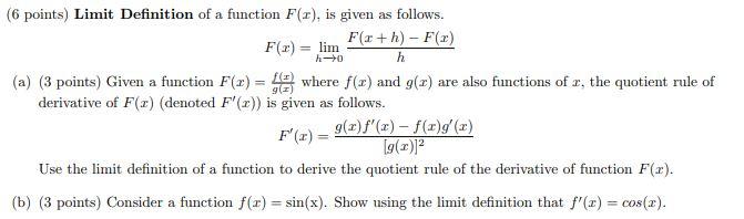 Solved ( 6 points) Limit Definition of a function F(x), is | Chegg.com
