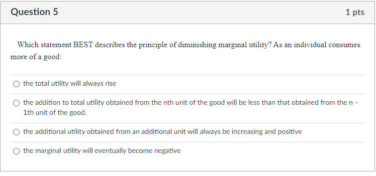 Solved Question 5 1 pts Which statement BEST describes the | Chegg.com