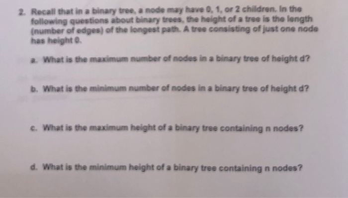 Solved 2. Recall that in a binary tree, a node may have 0, | Chegg.com