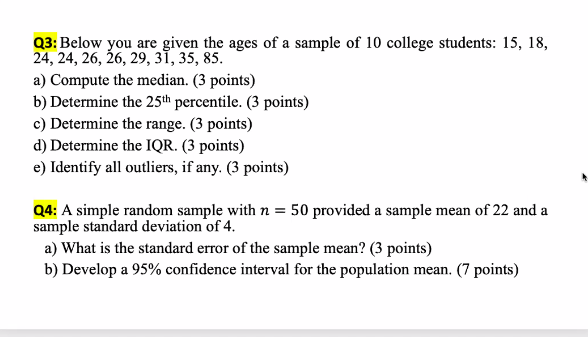 Solved Q3: Below you are given the ages of a sample of 10 | Chegg.com