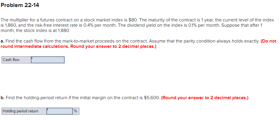 solved-problem-22-14-the-multiplier-for-a-futures-contract-chegg