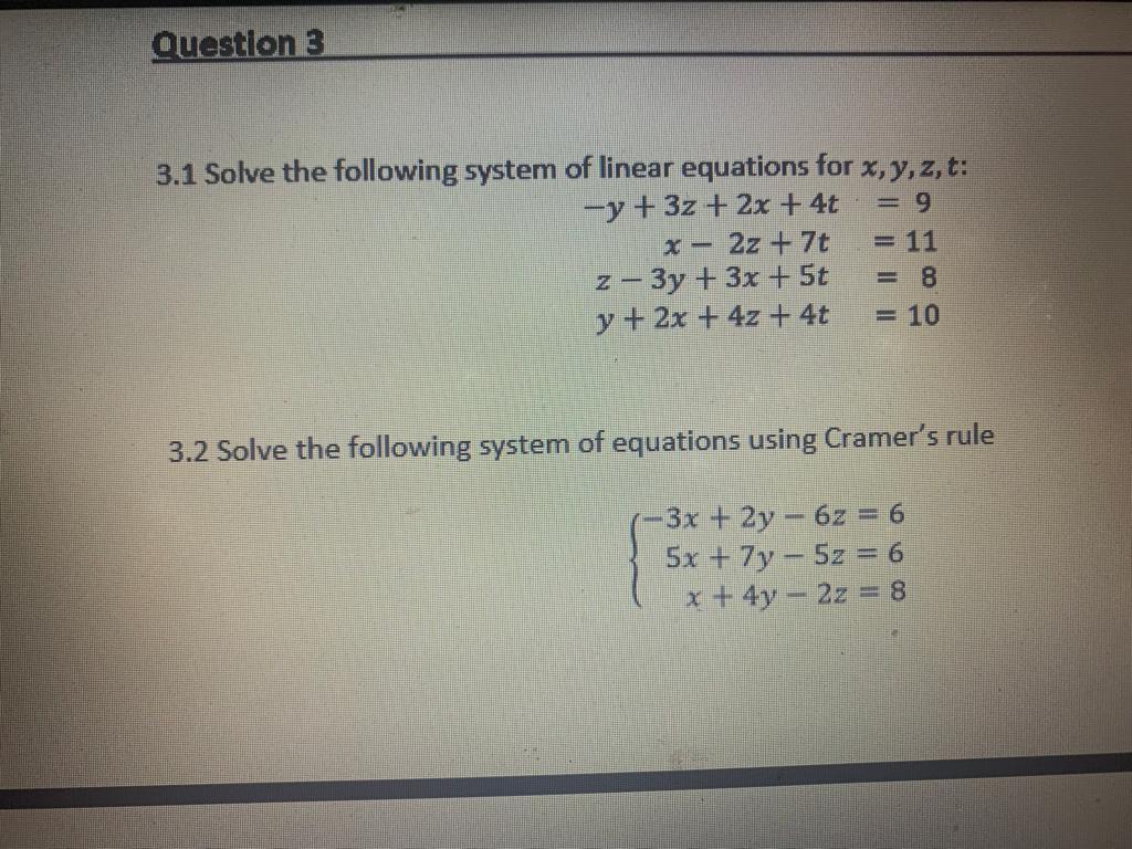 Solved 3.1 Solve the following system of linear equations | Chegg.com