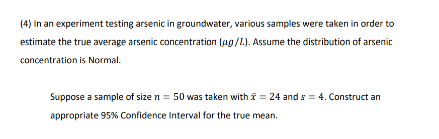 Solved (4) In An Experiment Testing Arsenic In Groundwater, | Chegg.com