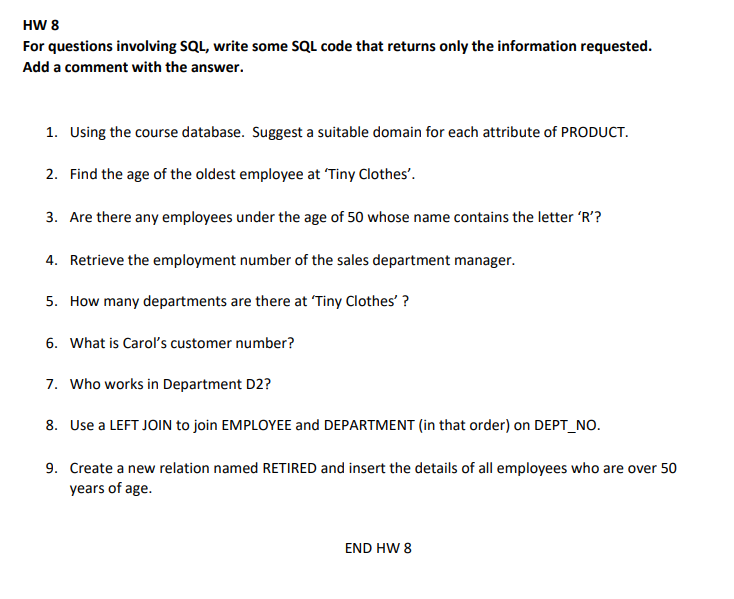 Solved HW 8 For questions involving SQL, write some SQL code | Chegg.com