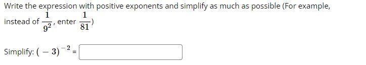 Solved Write the expression with positive exponents and | Chegg.com