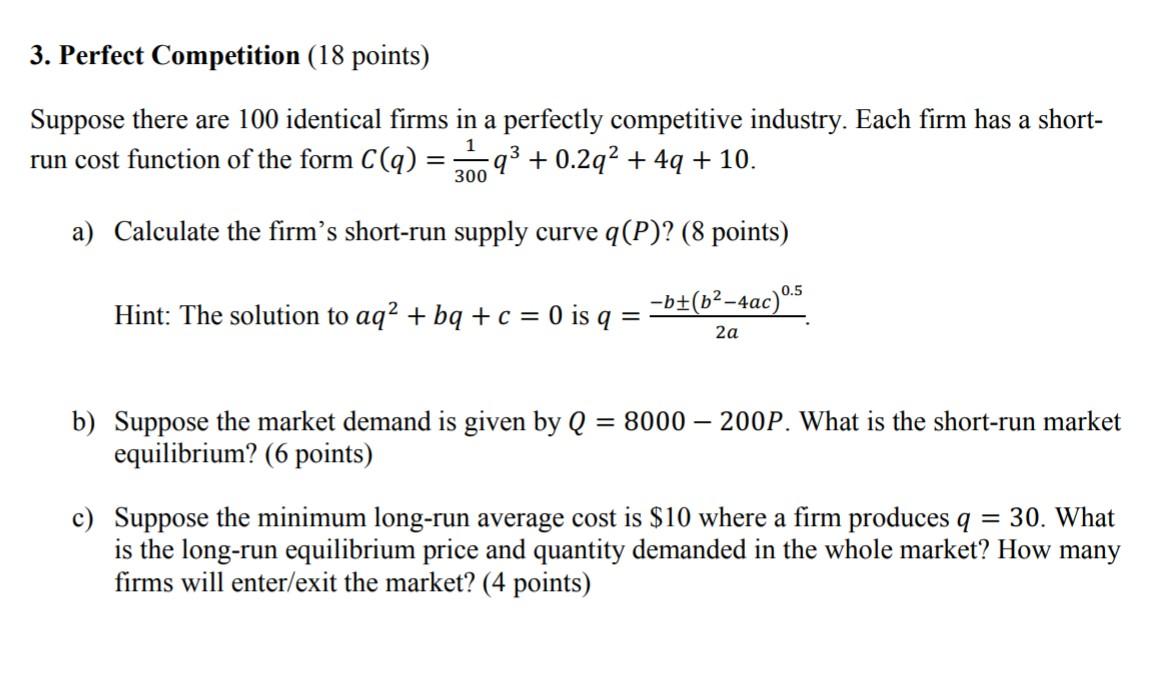 Solved 3. Perfect Competition (18 Points) Suppose There Are | Chegg.com